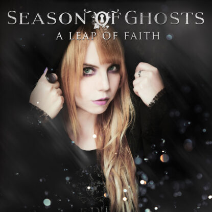 a leap of faith season of ghosts, a leap of faith, season of ghosts, female fronted, zombie sam, heavy rock news, london based metal, electro rock news